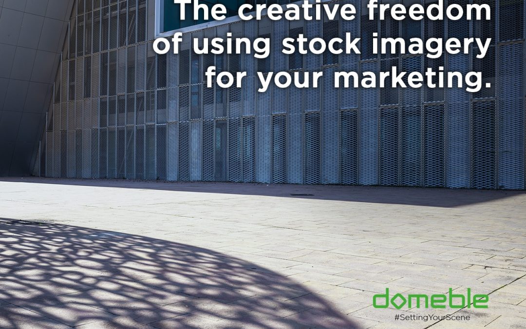 The creative freedom of using stock imagery for your marketing.