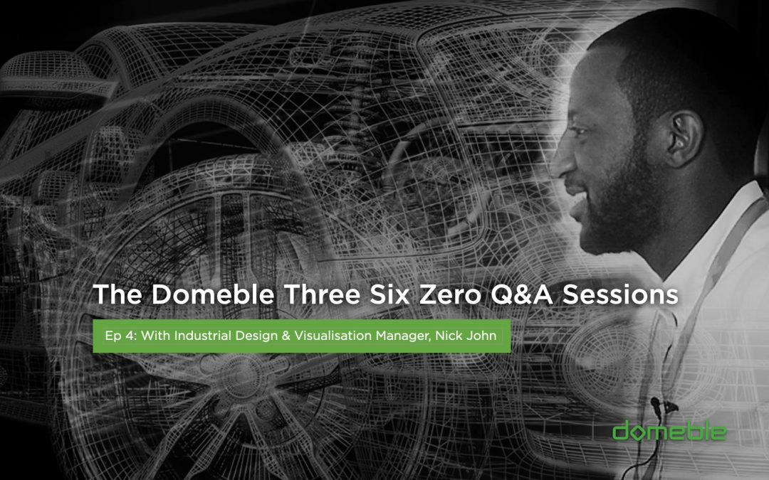 The Domeble Three Six Zero Q and A Sessions: Nick John