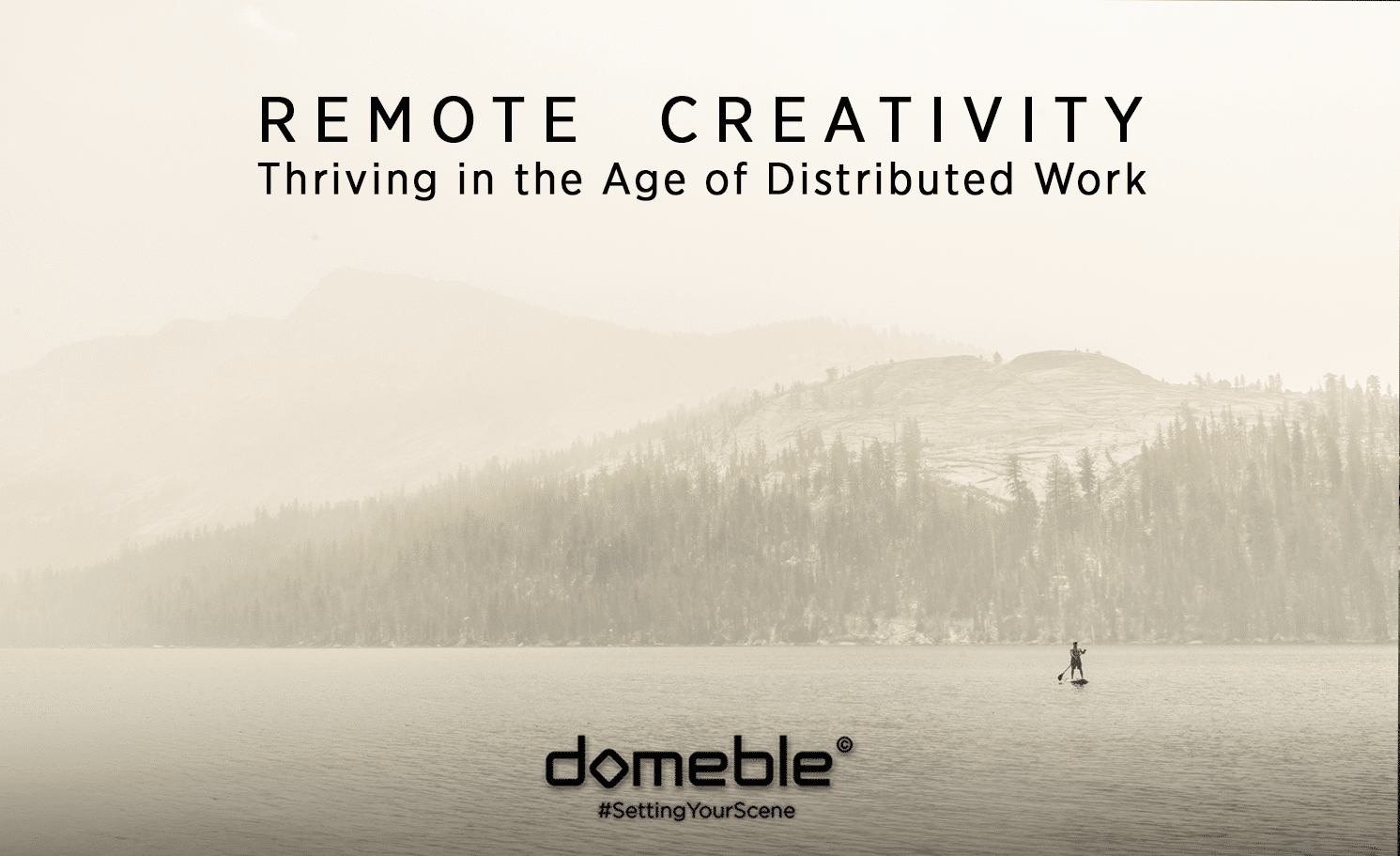 Remote Creativity: Thriving in the Age of Distributed Wor