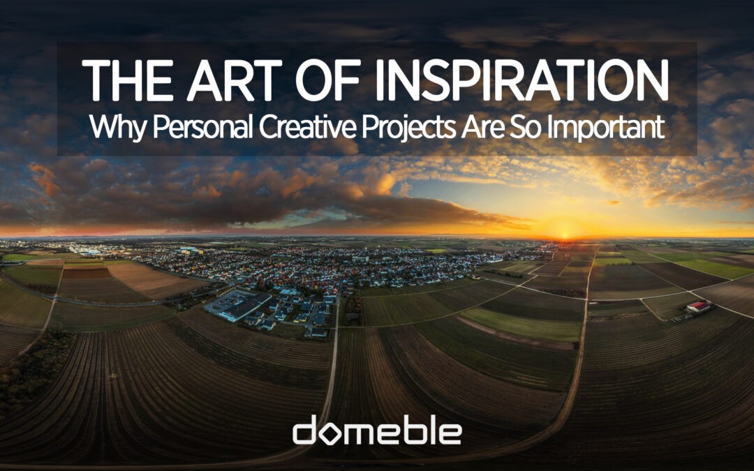 The Art of Inspiration – How Personal Creative Projects Have to Be